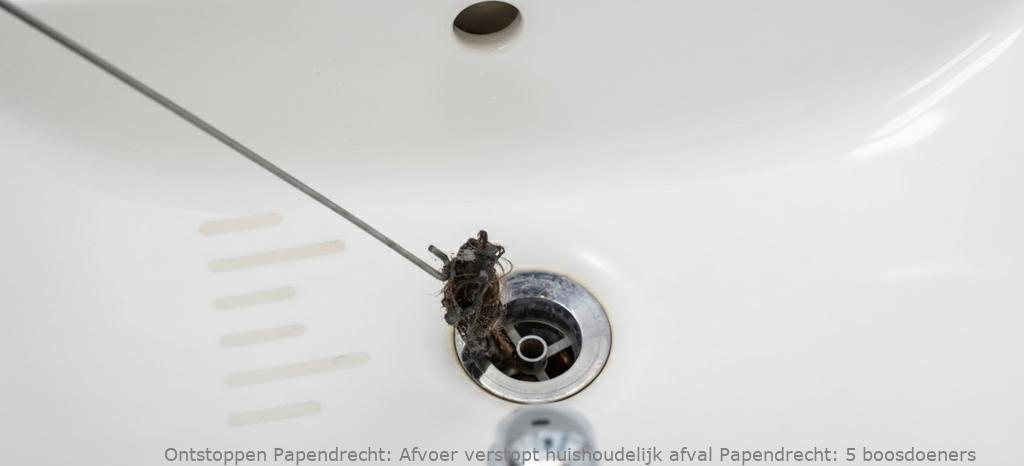 Afvoer verstopt huishoudelijk afval Papendrecht: 5 boosdoeners